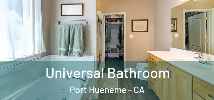 Universal Bathroom Port Hueneme - CA